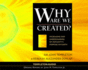 Why Are We Created Format: Audiocd