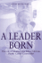 A Leader Born: the Life of Admiral John Sidney McCain, Pacific Carrier Commander