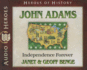 John Adams Audiobook: Independence Forever (Heroes of History) Audio Cd? Audiobook, Cd