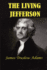 The Living Jefferson