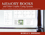 Memory Books and Other Graphic Cuing Systems: Practical Communication and Memory Aids for Adults With Dementia