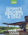 Travel + Leisure's the Best of 2008: the Year's Greatest Hotels, Resorts, and Spas