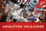 Animation Unleashed: 100 Principles Every Animator, Comic Book Writer, Filmmaker, Video Artist, and Game Developer Should Know