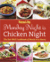 Woman's Day Monday Night is Chicken Night: the Eat-Well Cookbook of Meals in a Hurry