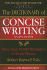 The Dictionary of Concise Writing: More Than 10, 000 Alternatives to Wordy Phrases