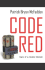 Code Red: Diary of a Nation Scorned