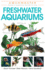 Freshwater Aquariums (Companionhouse Books) Essential Beginner-Friendly Guide to Setting Up Your Tank, Filtration, Health, Fish, Plants, Substrates, Lighting, and More (Aquamaster)