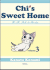 Chis Sweet Home: Volume 3