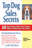 Top Dog Sales Secrets: 50 Top Sales Experts Show You Proven Ways to Book More Sales