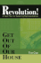 Get Out of Our House: Revolution! (a New Plan for Selecting Representatives)