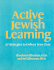 Active Jewish Learning