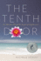 The Tenth Door: an Adventure Through the Jungles of Enlightenment