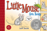 Little Mouse Gets Ready (Toon Books)