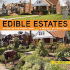 Edible Estates: Attack on the Front Lawn, 2nd Revised Edition: a Project By Fritz Haeg