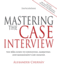Mastering the Case Interview
