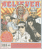 The Believer, Issue 100: July/August 2013: the 2013 Music Issue