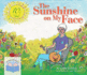 The Sunshine on My Face a Readaloud Book for Memorychallenged Adults