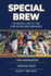 Special Brew-an Inside Look at the 2018 Milwaukee Brewers