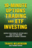 10-Minute Options Trading and ETF Investing: Rapidly Build Wealth, Retire Early, and Live Free from the Worry of Market Crashes