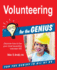 Volunteering for the Genius