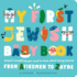 My First Jewish Baby Book: Almost Everything You Need to Know About Being Jewishfrom Afikomen to Zayde
