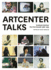 ArtCenter Talks: Graduate Seminar, The First Decade 1986-1995