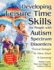 Developing Leisure Time Skills for People With Autism Spectrum Disorders (Revised & Expanded): Practical Strategies for Home, School & the Community