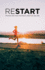 Restart: Promises New Every Morning to Jump-Start Your Day