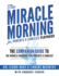 The Miracle Morning for Parents and Families Playbook