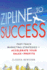 Zipline to Success: Fast-Track Marketing Strategies to Accelerate Your Sales & Profits