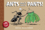 Ants Don't Wear Pants! : Toon Level 1 (Giggle and Learn)