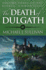 The Death of Dulgath (the Riyria Chronicles Book 3)