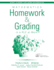 Mathematics Homework and Grading in a Plc at Worktm (Math Homework and Grading Practices That Drive Student Engagement and Achievement) (Every Student Can Learn Mathematics)
