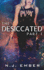 The Desiccated - Part 1