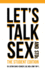 Let's Talk Sex and Stds: Student Edition (Let's Talk Sex & Stds)