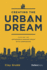 Creating the Urban Dream: Tackling the Affordable Housing Crisis With Compassion