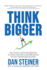 Think Bigger: How I Grew my Accounting Business to a Point I was able to Sell ONE DIVISION for Over ONE MILLION DOLLARS!