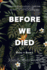 Before We Died (Rivers) (Volume 1)