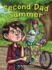 Second Dad Summer Format: Paperback