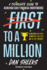 First to a Million