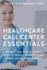 Healthcare Call Center Essentials