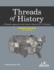 Threads of History-Third Edition for Teachers: a Thematic Approach to Our Nation's Story for Ap* U.S. History