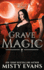 Grave Magic, the Accidental Reaper Paranormal Urban Fantasy Series, Book 5