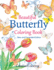 Beautiful Butterfly Coloring Book New and Expanded Edition