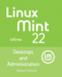 Linux Mint 22: Desktops and Administration