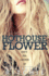 Hothouse Flower (Calloway Sisters)