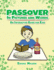 Passover in Pictures and Words: an Interactive Guide for Kids (Jewish Holiday Interactive Books for Children)