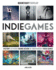 Indie Games: The Origins of Minecraft, Journey, Limbo, Dead Cells, the Banner Saga and Firewatch