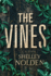 The Vines: a Novel