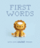 First Words With Cute Crochet Friends: a Padded Board Book for Infants and Toddlers Featuring First Words and Adorable Amigurumi Crochet Pictures (Crafty First Words)